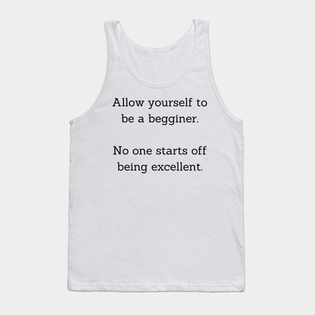 START NOW! Tank Top by BlunBla Design